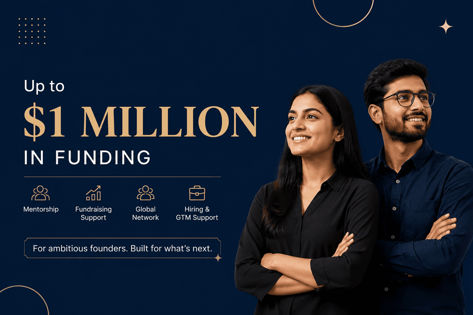 $1 Million in Funding for Founders Building the Next Big Idea